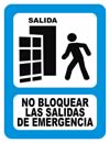 GS-013 SEÑALAMIENTO NO BLOQUEAR SALIDAS DE EMERGENCIA